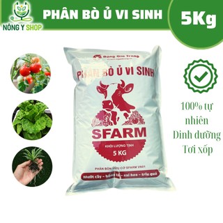 Phân bò ủ vi sinh SFARM đã qua xử lý - Mướt cây, bóng lá, sai hoa, trĩu quả - Túi 5kg