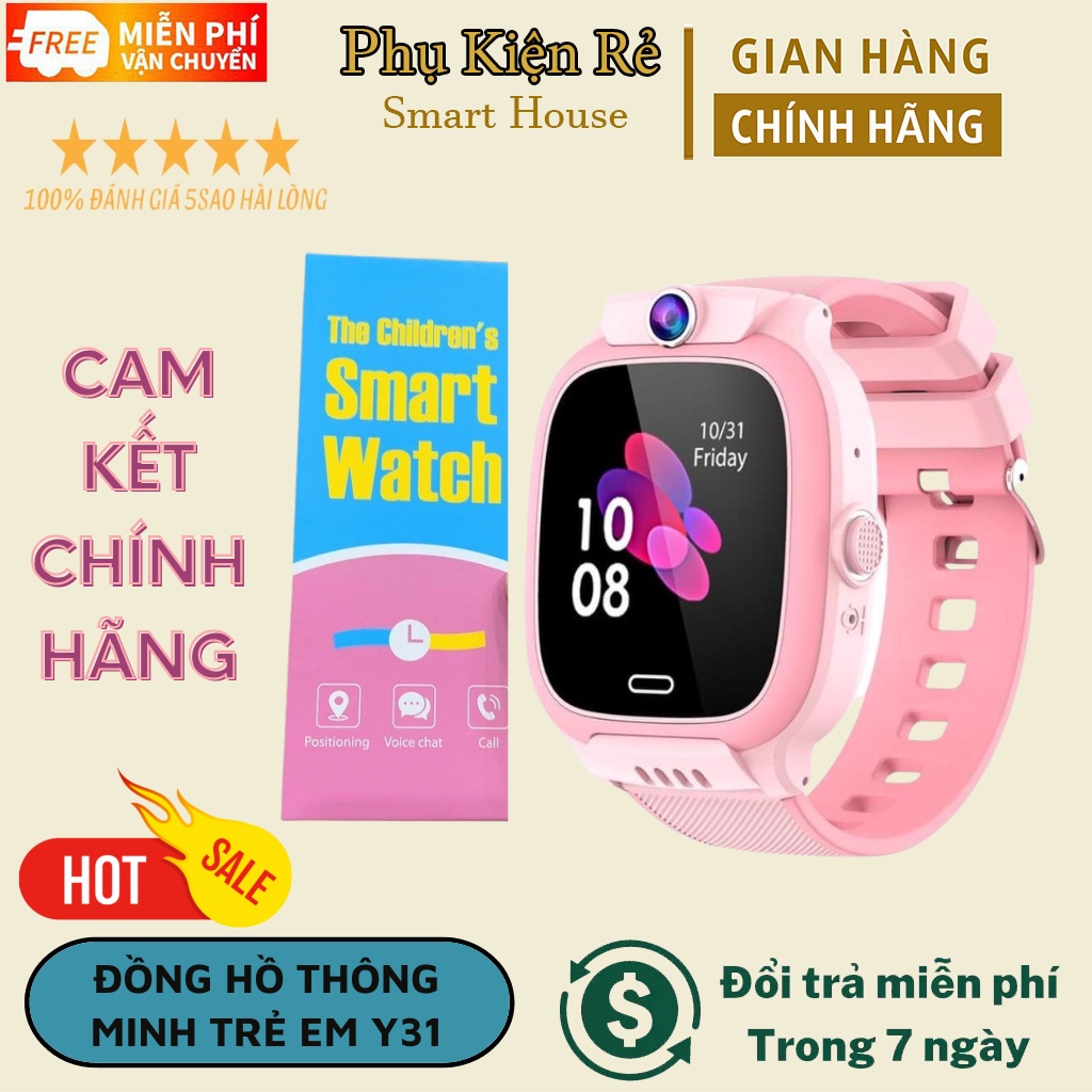 (BẢN 2022) Đồng Hồ Thông Minh Trẻ Em Y31, Lắp Sim Nghe Gọi - Định Vị Cảnh Báo Nguy Hiểm, Chống Nước PX7 Có Tiếng Việt