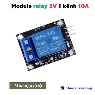 Module relay 1 kênh 5V 220V đóng 10A cắt thiết bị điện kích mức cao