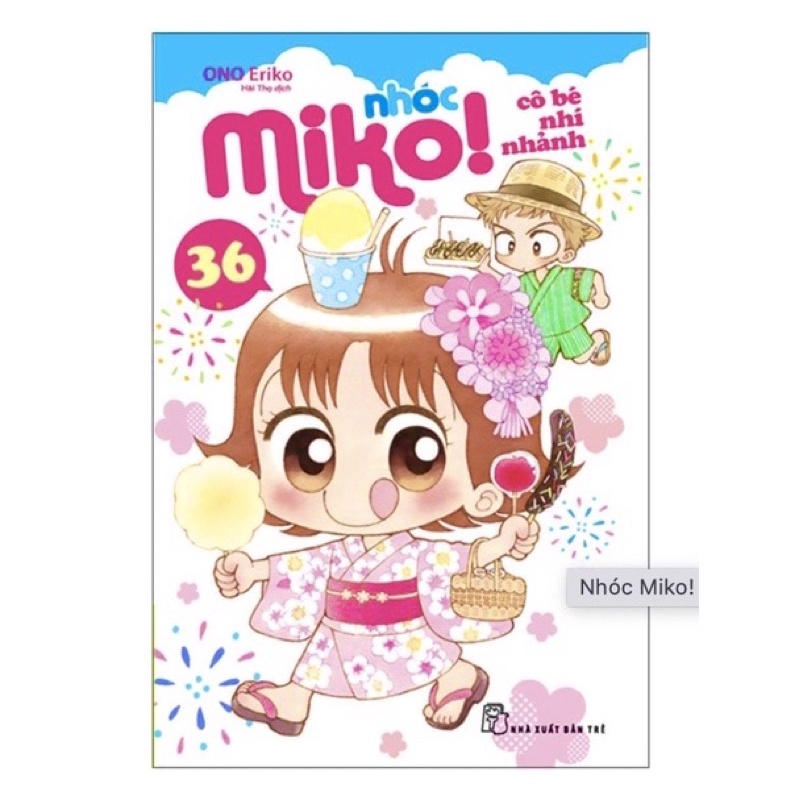 Sách - Nhóc Miko! Cô Bé Nhí Nhảnh - Tập 36 - ONO Eriko