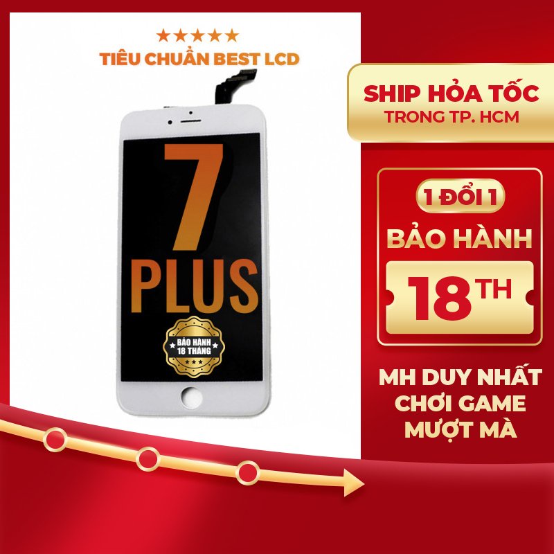 Màn hình Dura Best cho iPhone 7 Plus (BH 18 tháng ráp máy 1 đổi 1)