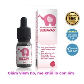 xịt mũi họng lợi khuẩn Subavax 10ml và 15ml