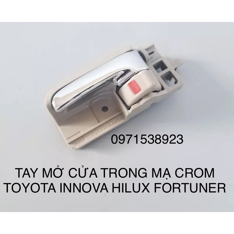 TAY MỞ CỬA TRONG INNOVA HILUX FORTUNER MẠ CROM CẤP GIÁ RẺ