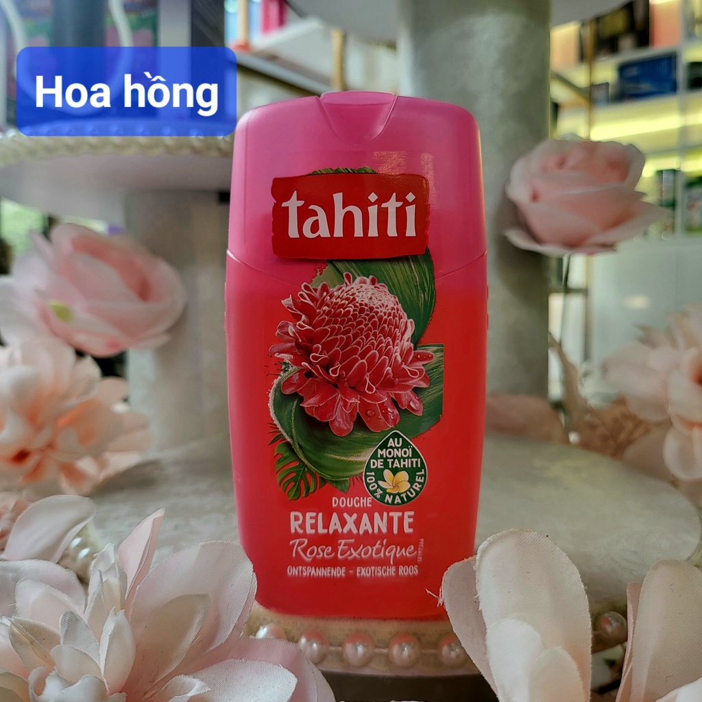 🥰 Sữa Tắm TAHITI  Pháp  250ml các mùi cực thơm và quyến rũ 🥰🥰🥰