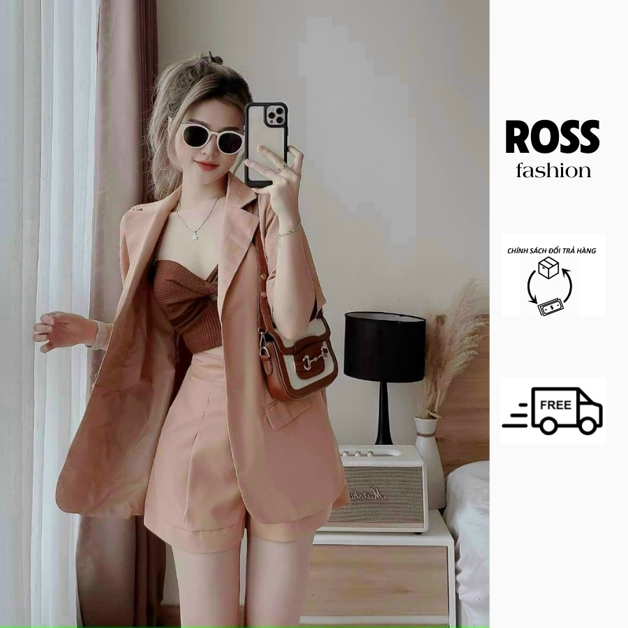 Set Bộ 3 Món Áo Trong 2 Dây Phối Short Kèm Áo Khoác Cổ Vest Tay Ngắn Phong Cách Qúy Cô Sành Điệu ROSS FASHION