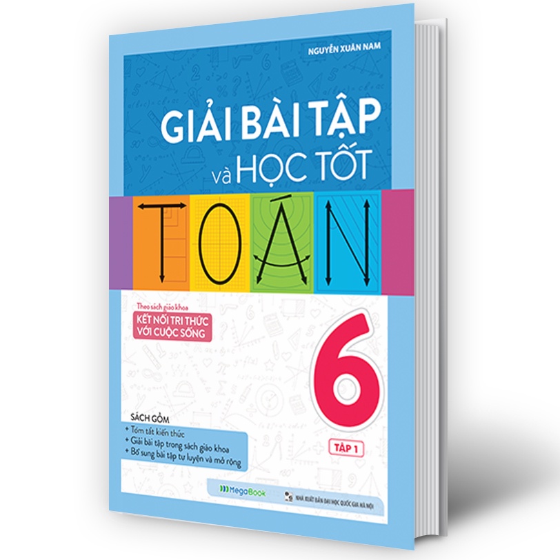 Sách - Combo Giải bài tập và học tốt Toán 6 - tập 1 + 2 Tập (Theo Sách giáo khoa Kết nối tri thức với cuộc sống) (MG)