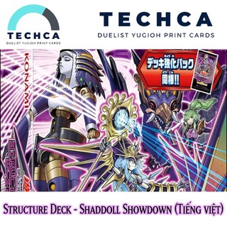 Bài In Tiếng Việt - Bộ bài Yugioh - Structure Deck - Shaddoll Showdown