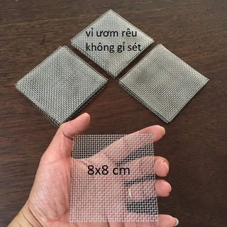 VỈ INOX ƯƠM RÊU, RÁY, DƯƠNG XỈ