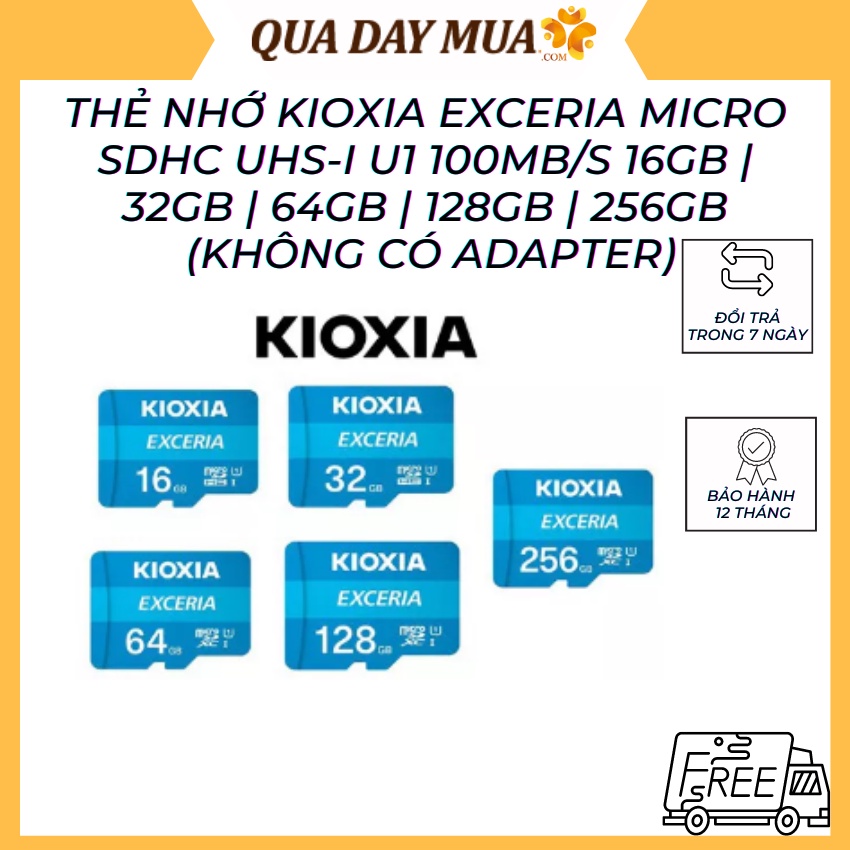 Thẻ Nhớ Kioxia Exceria Micro SDHC UHS-I U1 100MB/s 16GB | 32GB | 64GB | 128GB | 256GB - Hàng chính hãng - BH 5 năm