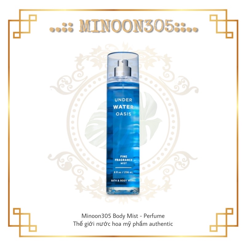 Xịt toàn thân Body Mist Bath & Body Works - Under Water Oasis 30ml/50ml/100ml/236ml ❀minoon
