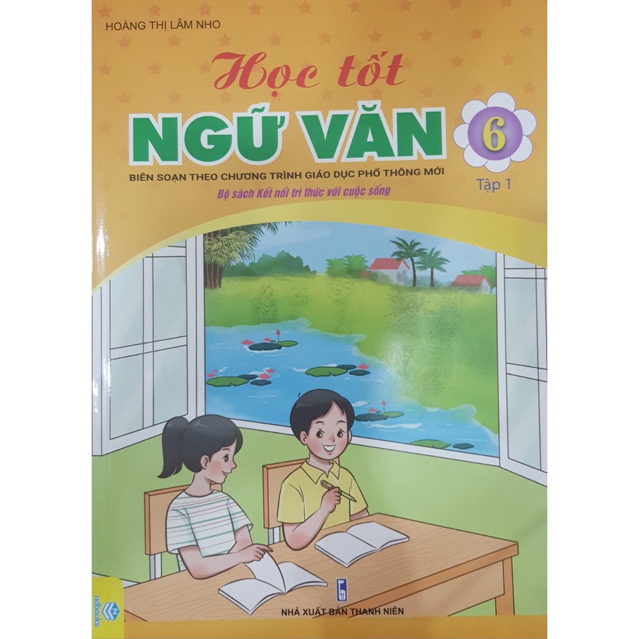 Sách - Học tốt Ngữ Văn 6 Tập 1 - Bộ sách Kết Nối