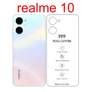 Miếng Dán dẻo PPF mặt lưng trong suốt dành cho Realme 10 bảo vệ lưng máy chống trầy xước toàn diện...