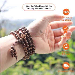 Vòng Tay Trầm Hương 108 Hạt Mix Phụ Kiện Theo Yêu Cầu Size 6/8mm |Trầm Tốc Vườn| Babel CTL