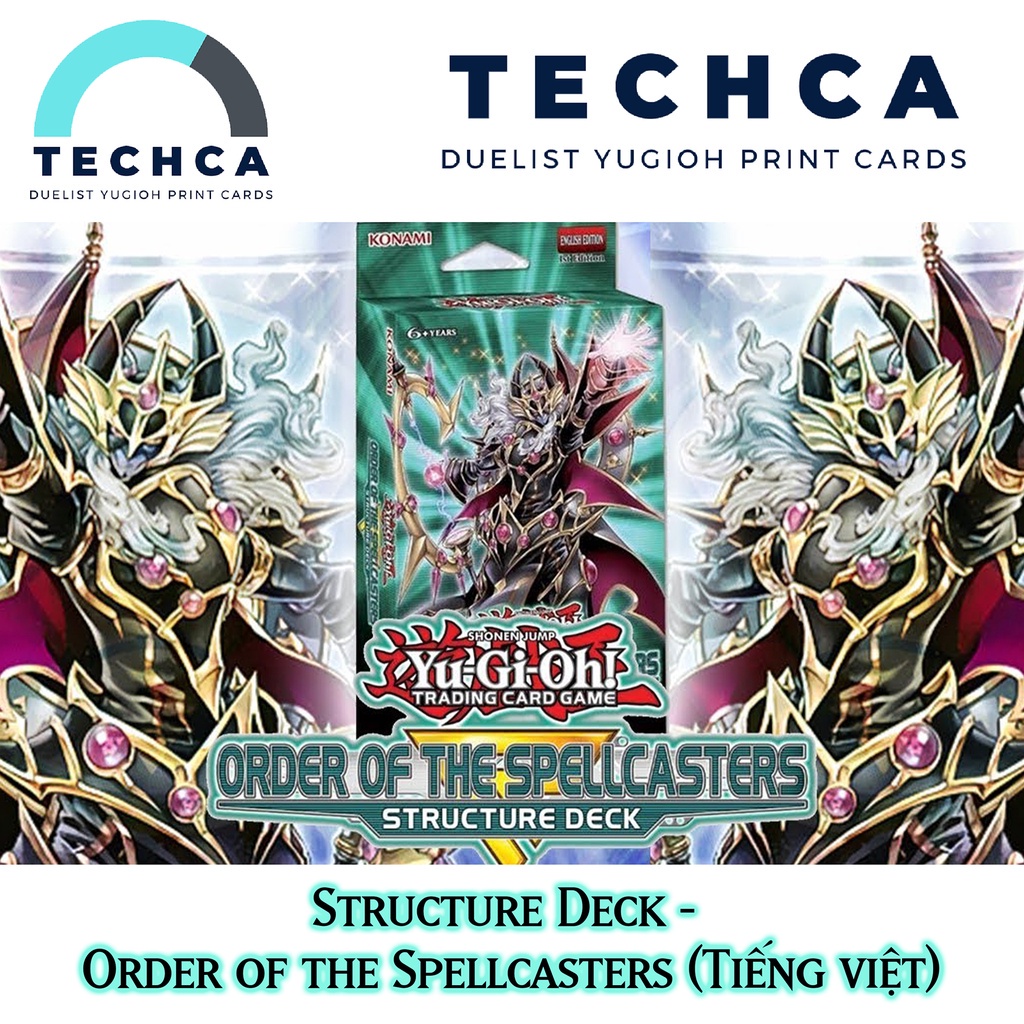 Bài In Tiếng Việt - Bộ bài Yugioh - Structure Deck - Order of the Spellcasters