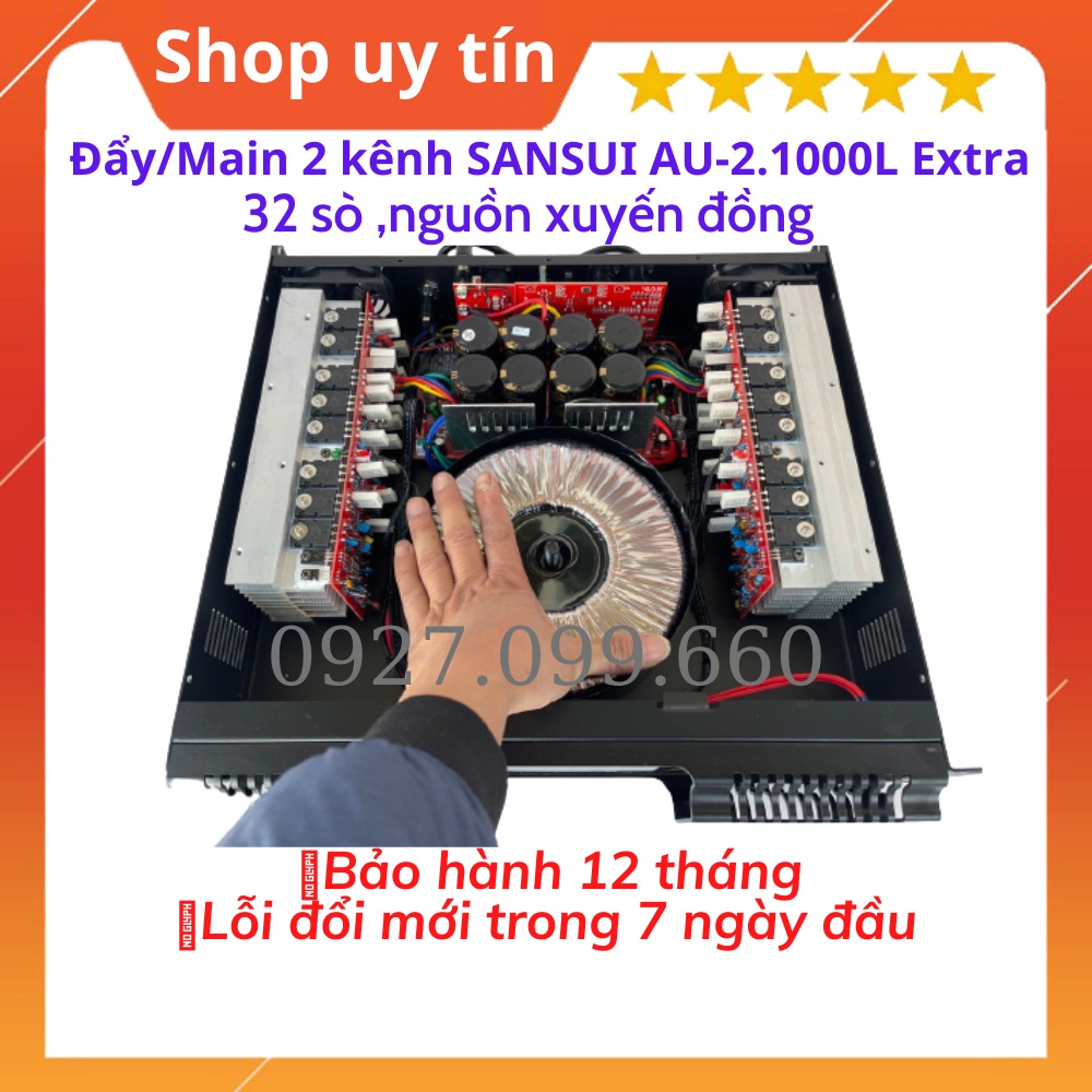 Cục đẩy 2 kênh Sansui AU-2.1000L Extral 32 sò cao cấp 2x800w/Kênh - 32 sò dùng cho gia đình, Nhập Khẩu nguyên chiếc