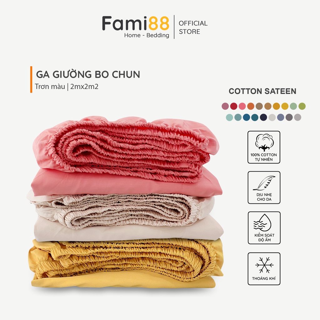 Bộ ga giường 2mx2m2 cotton lụa Hàn Quốc Fami88 Bedding cao cấp trơn màu, bộ ra giường, vỏ ga chun bọc đệm 2mx2m2
