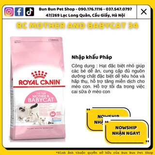 4kg Hạt khô cho Mèo Royal Canin Mother & Babycat bao lớn
