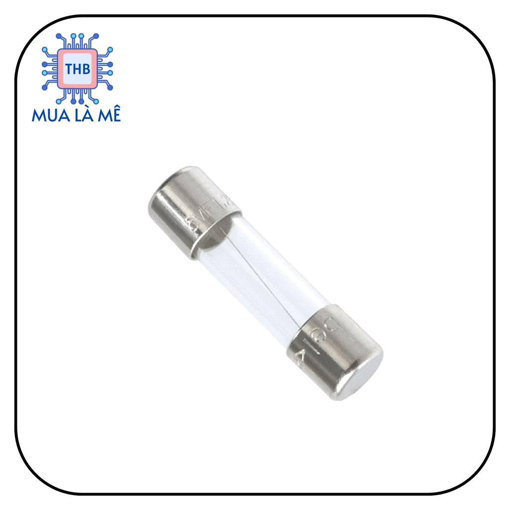 Cầu chì thủy tinh 6.3A 250V 5x20mm