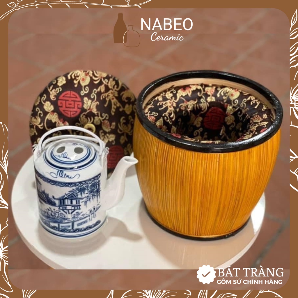Giỏ Ủ Ấm Tích Bát Tràng, Giỏ Giữ Nhiệt, Pha Trà, Chè Hạt, Nụ Vối... Bát Tràng Cao Cấp