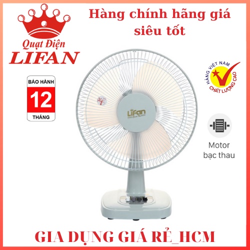 Quạt bàn Lifan B-212 hàng chính hãng chất lượng cao