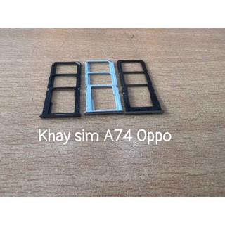 Khay sim oppo  A74 4G,thay thế