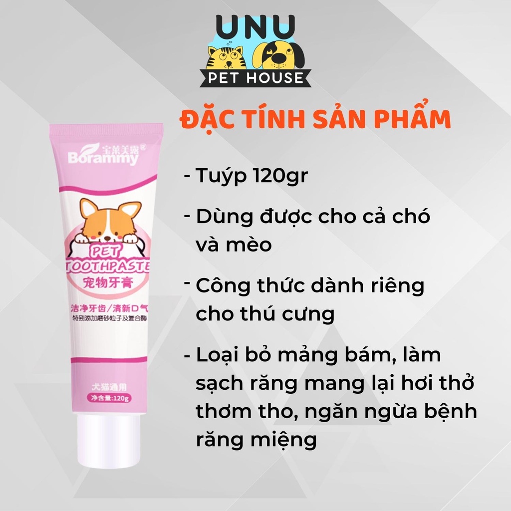 Kem đánh răng cho chó mèo BORAMMY kèm bàn chải, giảm hôi miệng, tránh mảng bám tuýp 120g - UNU Pet House