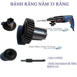 Bánh răng khoan bê tông Bosch 2-26 - Loại 33 răng - Nhông máy khoan bê tông Bosch