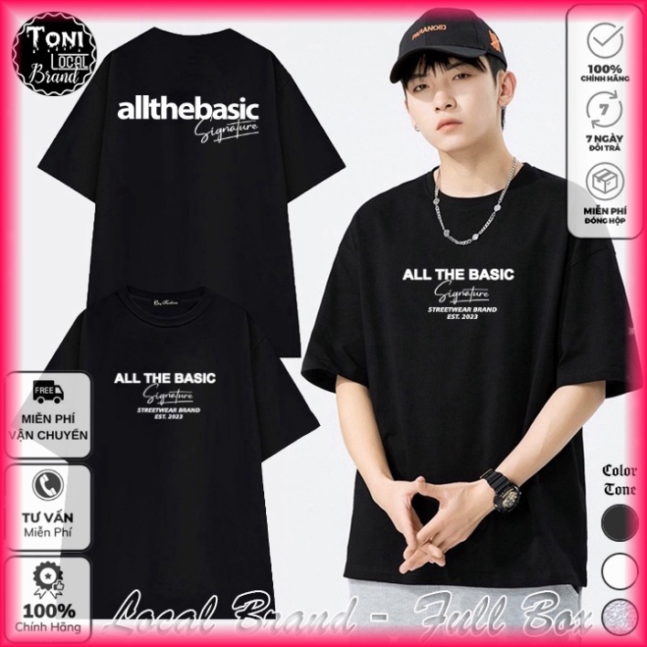 (Full Box) Áo Thun All The Basic Cotton 100 - Áo Phông Local Brand Unisex nam nữ (AT1000L - Toni Shop)