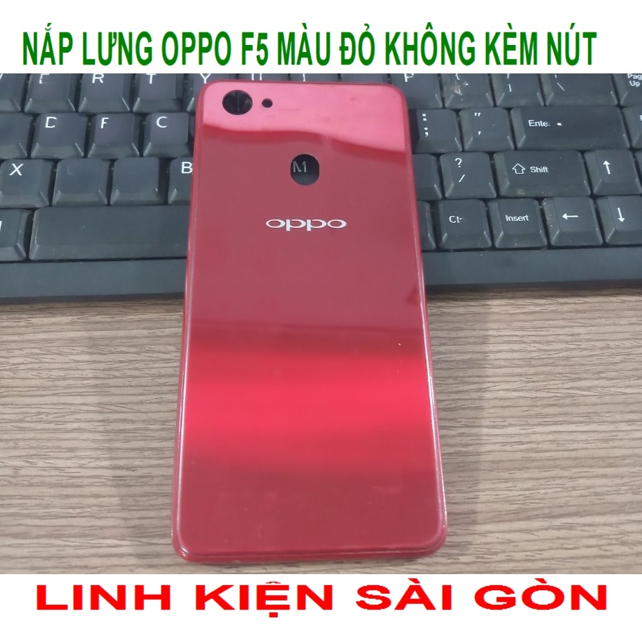 NẮP LƯNG OPPO F5 MÀU ĐỎ KHÔNG KÈM NÚT