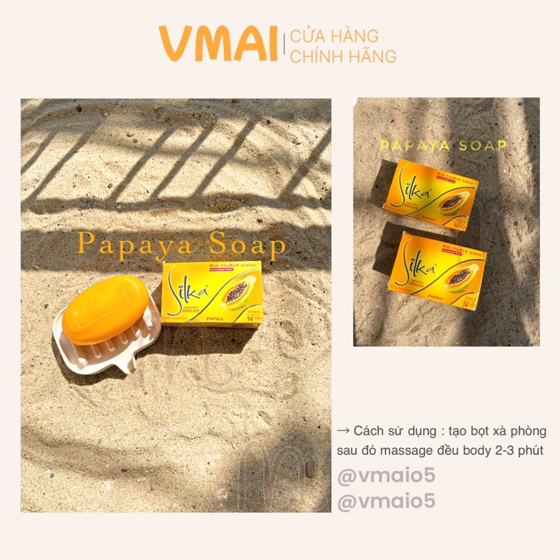 Silka Soap - Papaya Soap xà phòng dưỡng trắng , giảm thâm Body