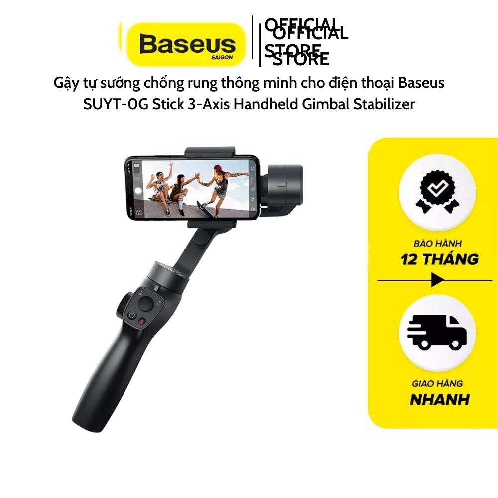 Gậy tự sướng chống rung thông minh cho điện thoại Baseus SUYT-0G Stick 3-Axis Handheld Gimbal Stabilizer