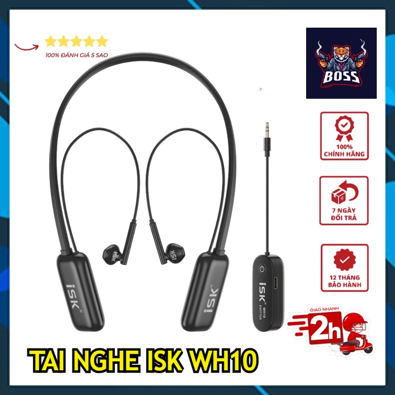 Tai Nghe Kiểm Âm Không Dây ISK WH10 Chính Hãng Cho Idol Livestream PK Nói Chuyện Thoải Mái, Thu Âm Chuyên Nghiệp