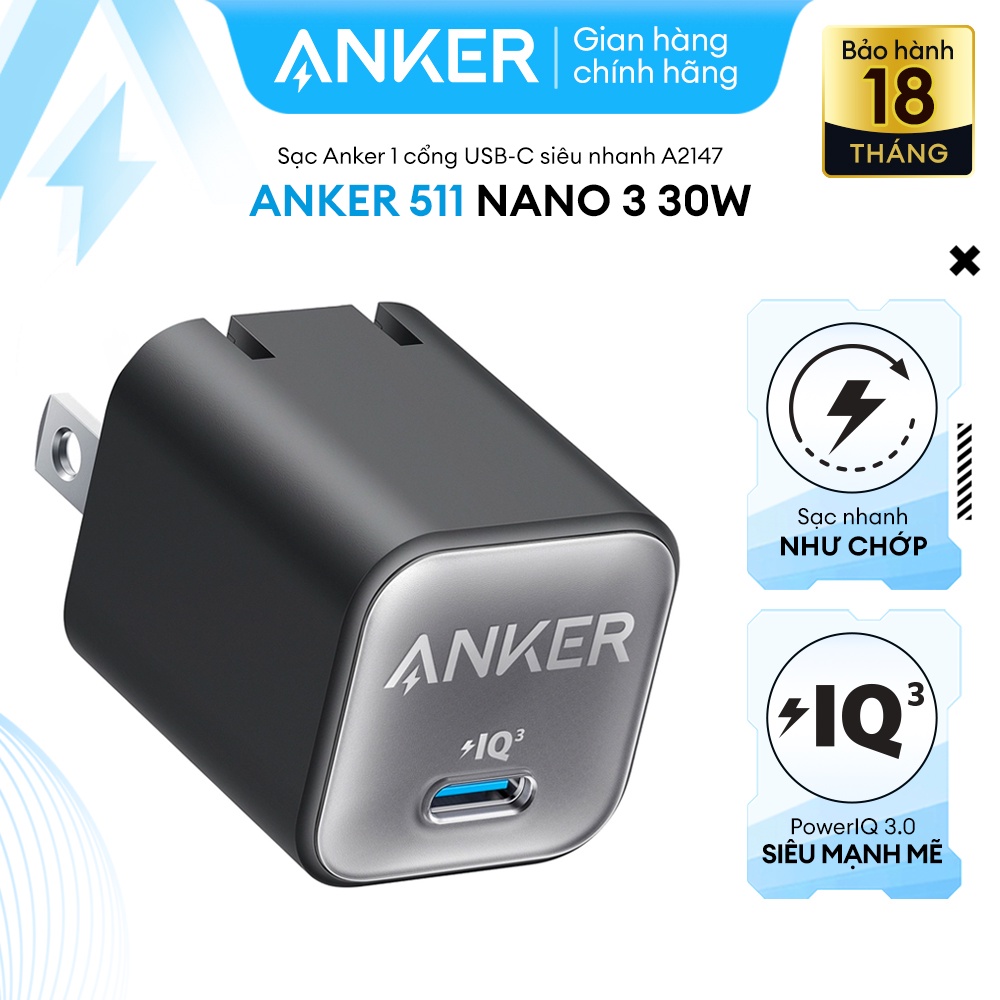 Sạc ANKER 511 Nano 3 30W 1 cổng USB-C PiQ 3.0 tương thích PD - A2147 - Hỗ trợ sạc nhanh từ iPhone 8 series trở lên.