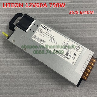 Nguồn SERVER 12v 750w LIT_OEN