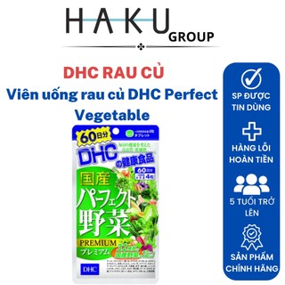 Viên uống rau củ DHC Perfect Vegetable Premium Japanese Harvest