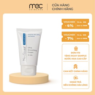 Kem dưỡng Neostrata Ultra Smoothing Cream 10 AHA - Mecskincare