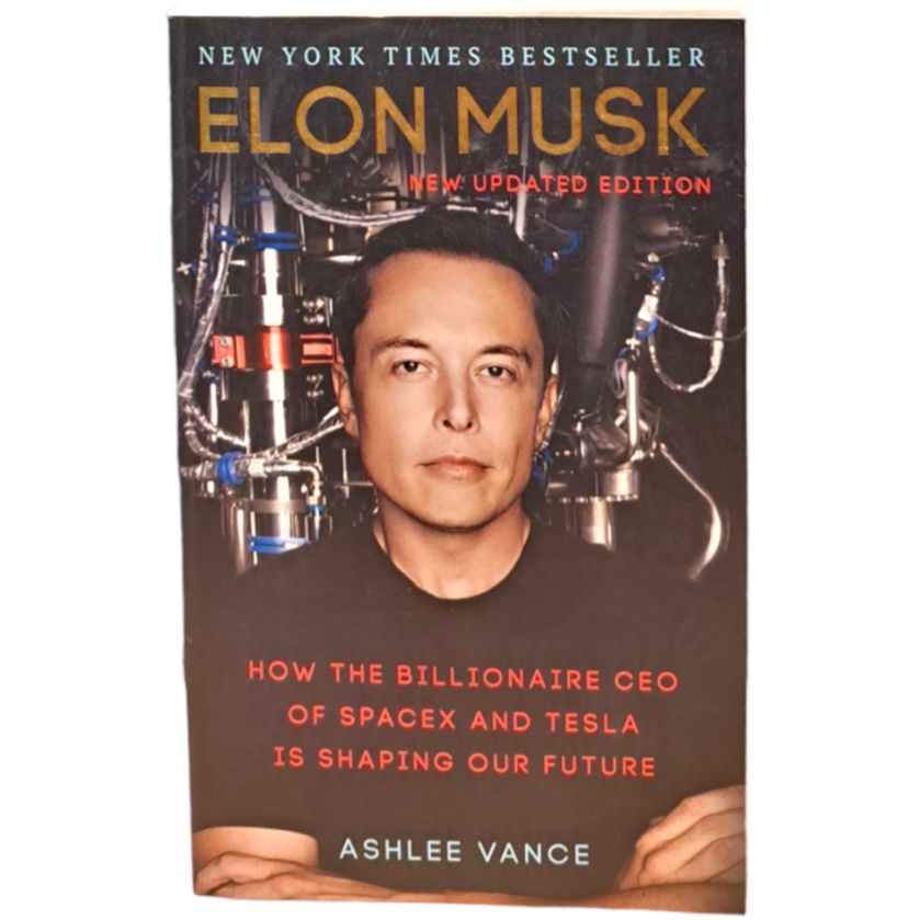 Sách - Elon Musk: How the Billionaire CEO of SpaceX and Tesla is Shaping our Future