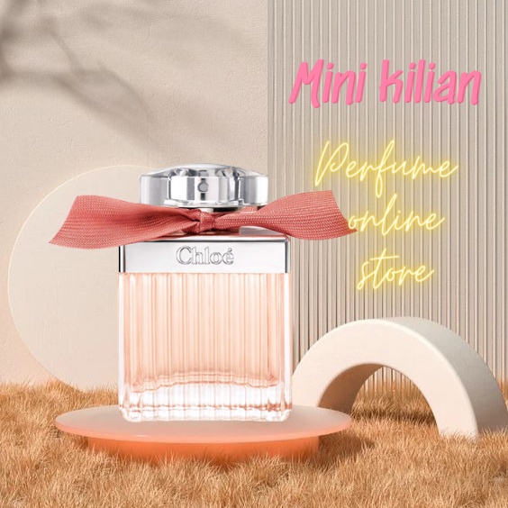 ✨ Nước hoa Chloe Roses De Chloe 5ml/10ml 🍓  🎀  Mini.Kilian  🎀  🍓