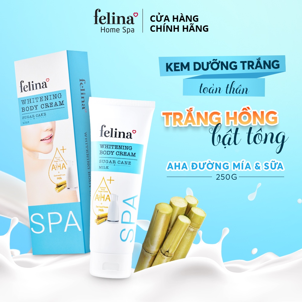 Kem Body Trắng Da toàn thân Felina Home Spa 250g AHA từ đường mía & tinh chất Sữa 100% thiên nhiên Whitening Body Cream