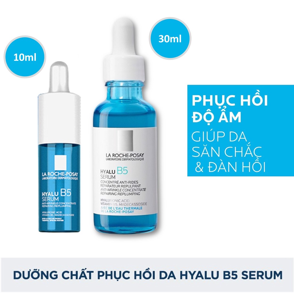 Tinh Chất La Roche-Posay B5 Dưỡng Ẩm, Phục Hồi, Tái Tạo, Săn Chắc Và Bảo Vệ Da (10ml/30ml)