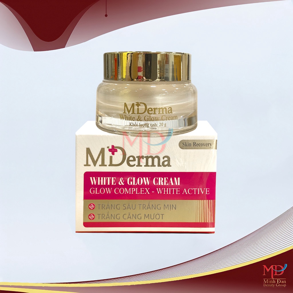 Kem dưỡng trắng căng bóng làn da MDerma White & Glow Cream - 20gr - Minh Đan Beauty Group [trắng sâu, trắng min]