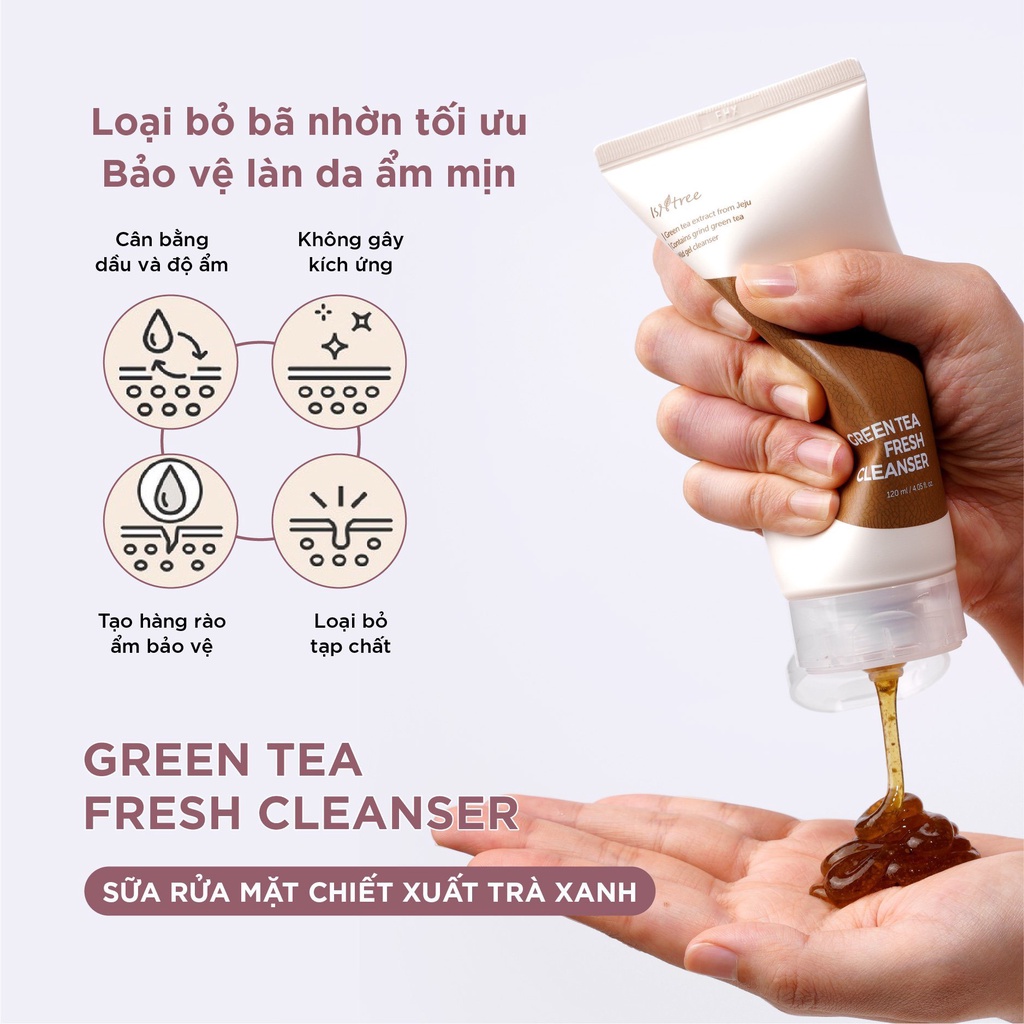 Sữa rửa mặt chiết xuất trà xanh ISNTREE Green Tea Fresh Cleanser 120ml