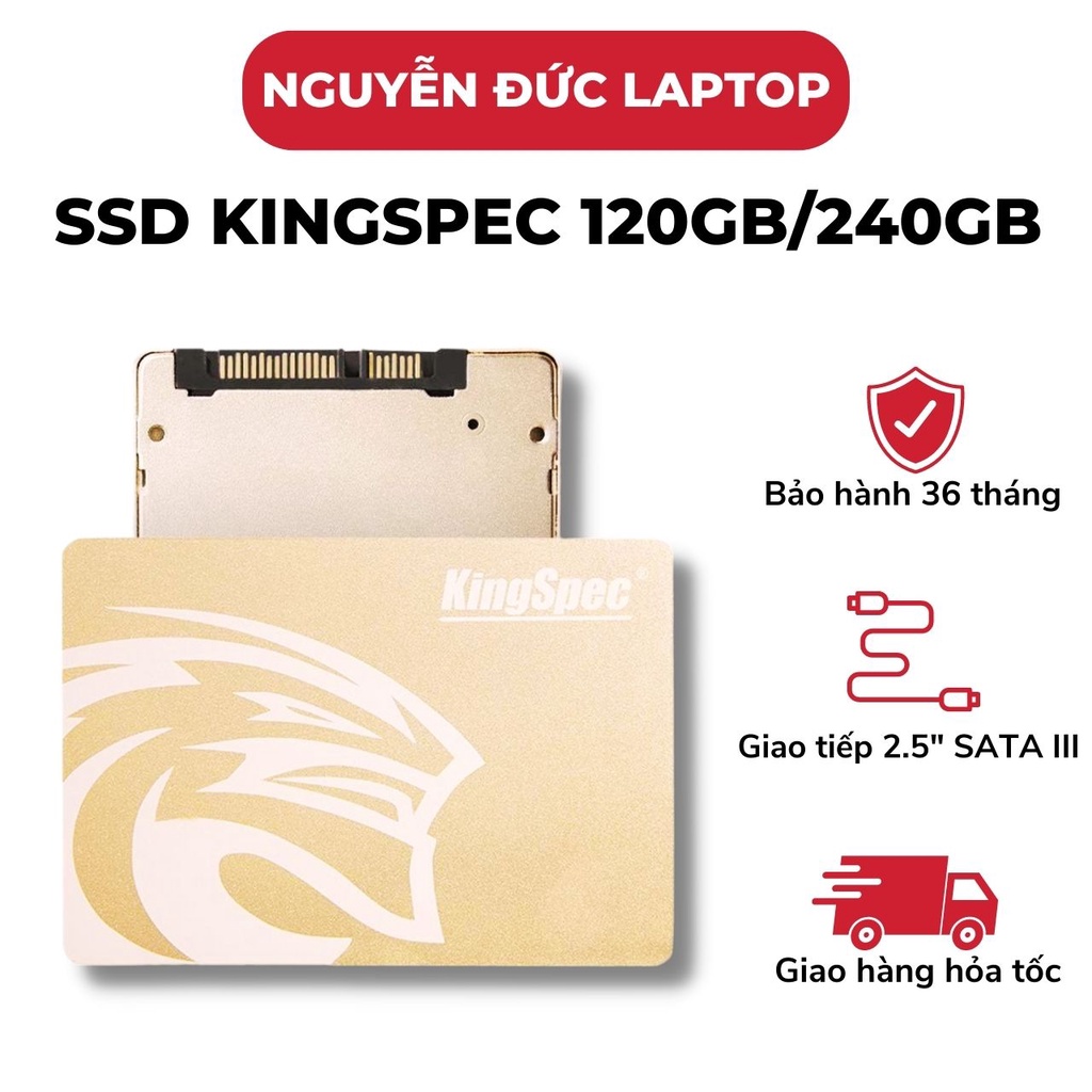 Ổ cứng SSD Kingspec 120GB, 240GB 2.5 inch tốc độ cao - chính hãng bảo hành 3 năm