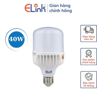 Bóng đèn led trụ nhôm elink công suất 40w cao cấp, ánh sáng trắng, thiết kế trụ nhôm hàng chính hãng