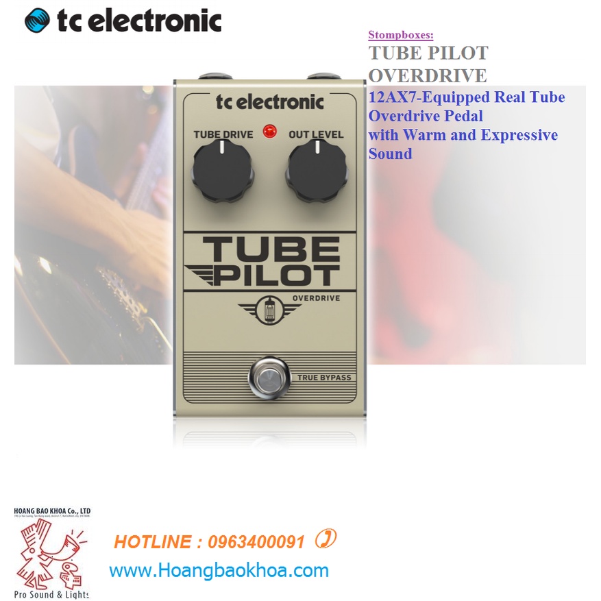 TUBE PILOT OVERDRIVE Guitar and Bass Tc Electronic - Bàn Đạp Pedal Ghita