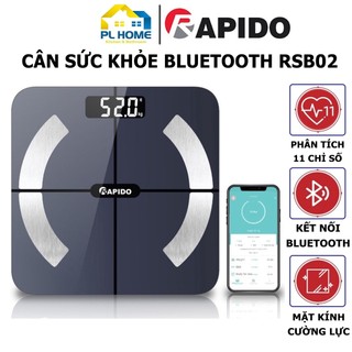 Cân sức khỏe điện tử RAPIDO RSB02-S phân tích các chỉ số cơ thể  bluetooth - Bảo hành 12 tháng