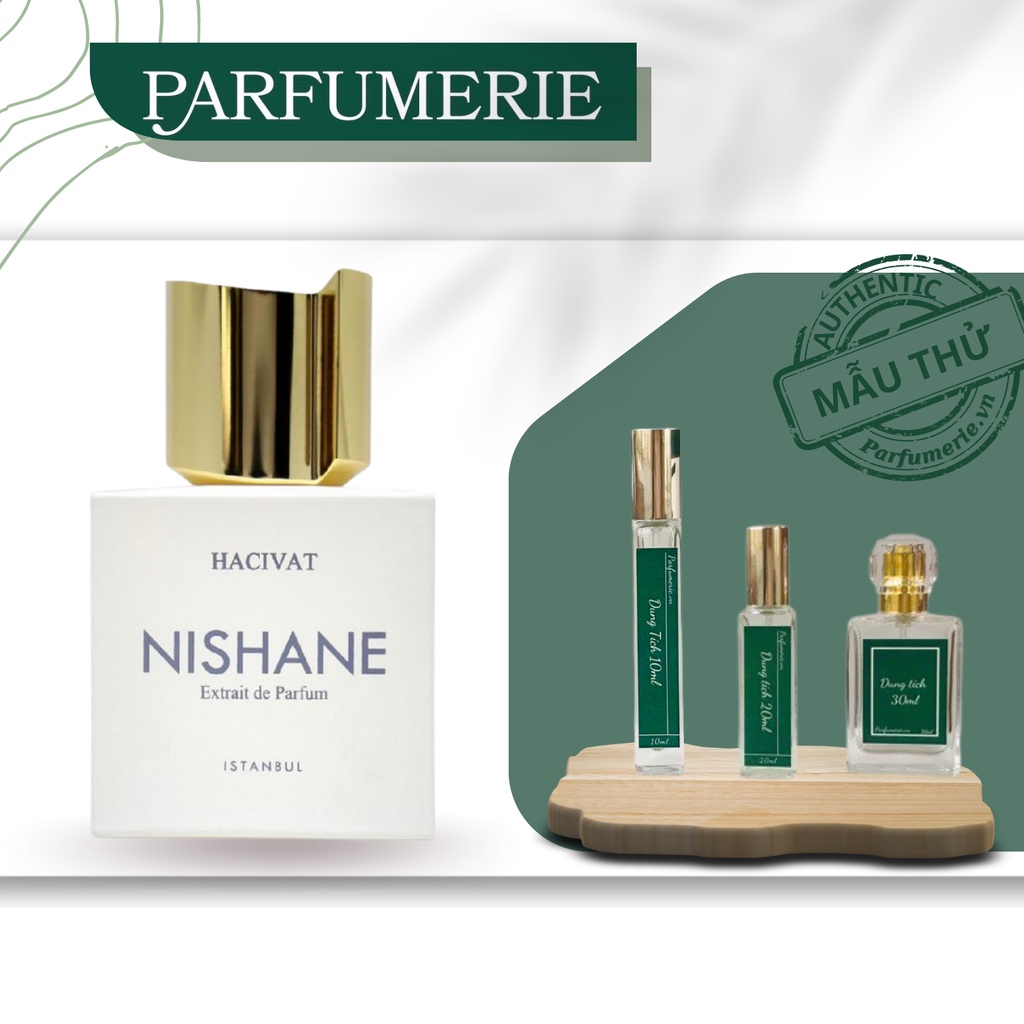 Nước hoa Nishane Hacivat hương trái cây, tươi mới đầy tinh tế [Vial 10ml/20ml/30ml Parfumerievn]
