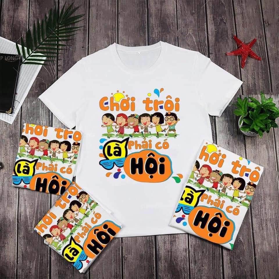 Áo Nhóm Chơi Trội Là Phải Có Hội - Áo Lớp Giá Sỉ