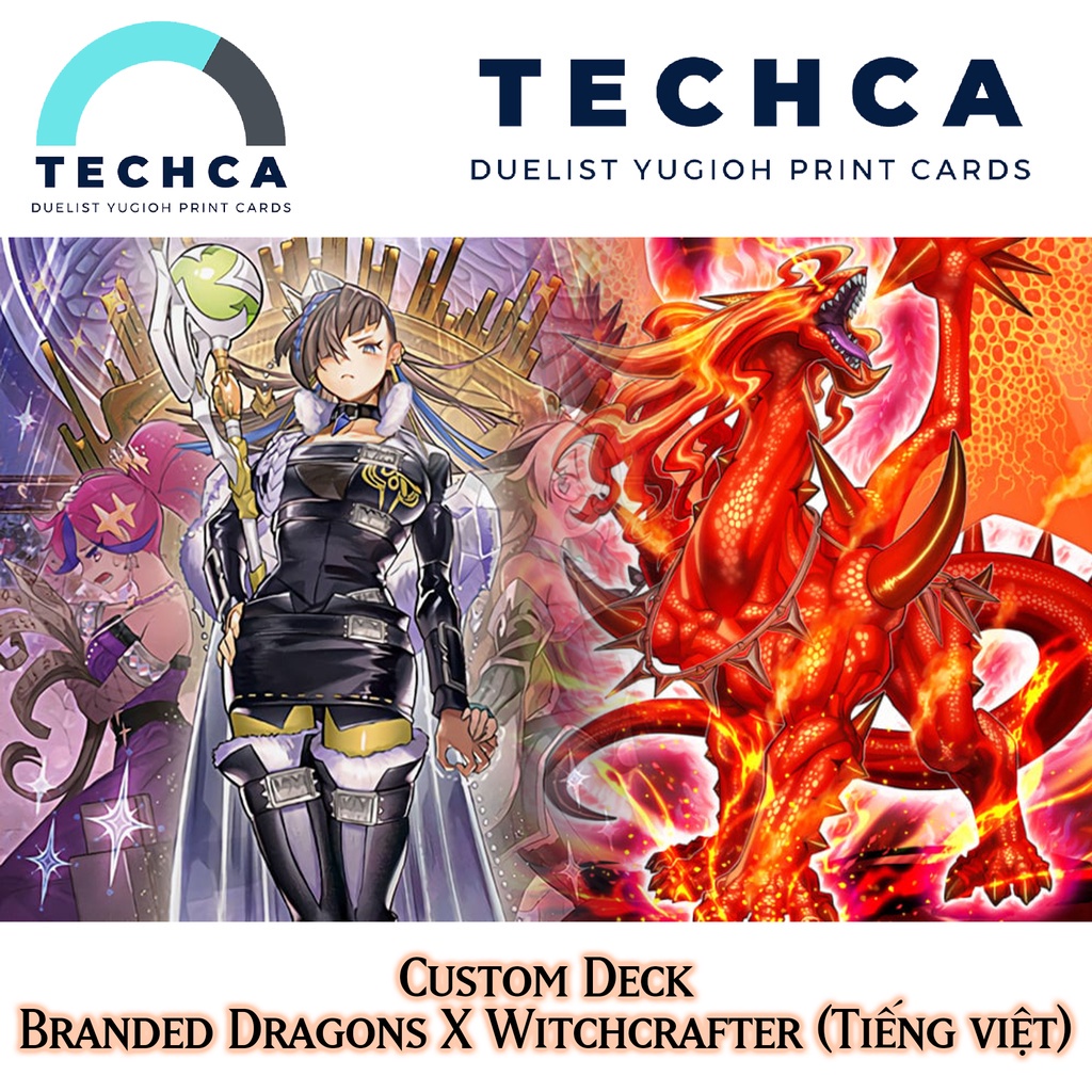 Bài In Tiếng Việt - Bộ bài Yugioh - Custom Deck - Branded Dragons X Witchcrafter