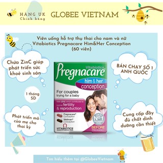 Viên uống tăng khả năng thụ thai Vitabiotics Pregnacare Conception cho nam và nữ - 60 viên